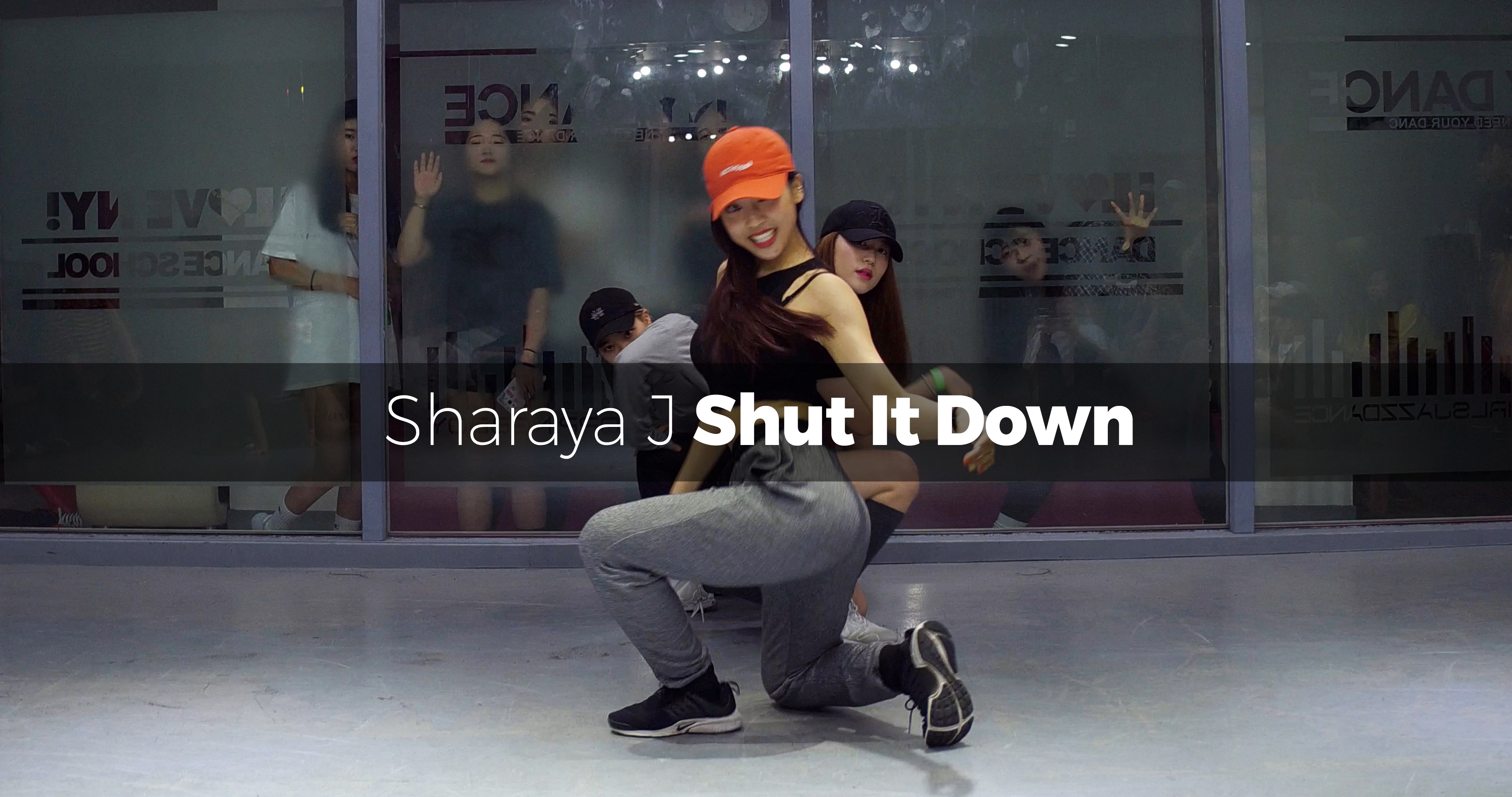 Shut It Down – Sharaya J (choreography_YuJin)