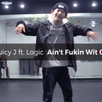 30 Juicy J ft. Logic - Ain't Fukin Wit Cha (choreography_Zacko)