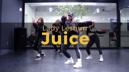Lady Leshurr – Juice (choreography_Juuny)